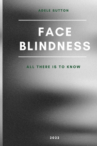 Face Blindness