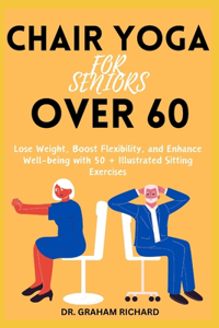 Chair Yoga for Seniors Over 60