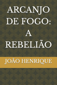 Arcanjo de Fogo