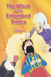 Witch and the Entombed Prince