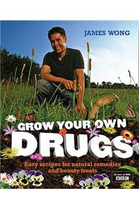 Grow Your Own Drugs
