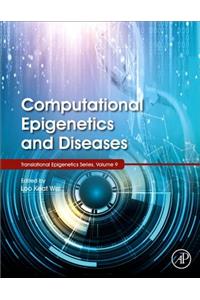 Computational Epigenetics and Diseases