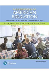 Foundations of American Education