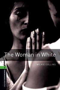 Oxford Bookworms Library: Level 6:: The Woman in White Audio Pack