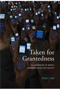 Taken for Grantedness