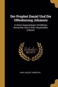 Prophet Daniel Und Die Offenbarung Johannis