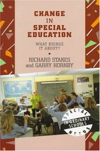 Change in Special Education Provision: What Brings it About (Special Needs in Ordinary Schools) Paperback â€“ 1 January 1997