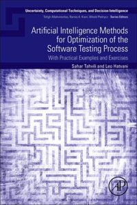 Artificial Intelligence Methods for Optimization of the Software Testing Process