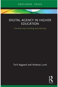 Digital Agency in Higher Education