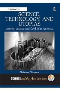 Science, Technology, and Utopias