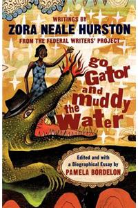 Go Gator and Muddy the Water