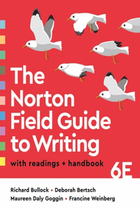 Norton Field Guide to Writing with Readings and Handbook