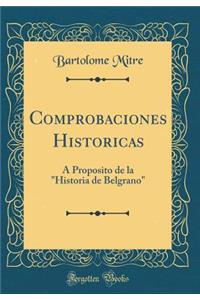 Comprobaciones Historicas: A Proposito de la 