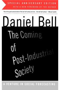 Coming of Post-Industrial Society