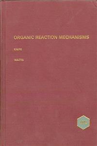 Organic Reaction Mechanisms: 1978 (Organic Reaction Mechanisms Series)