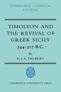 Timoleon and the Revival of Greek Sicily