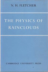 The Physics of Rainclouds