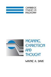 Meaning, Expression, and Thought