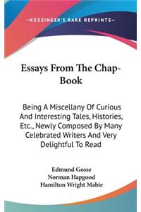 Essays From The Chap-Book