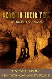 Beneath Their Feet