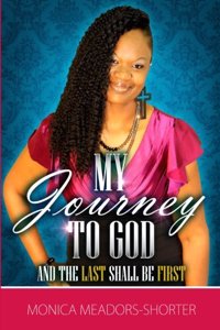 My Journey To God