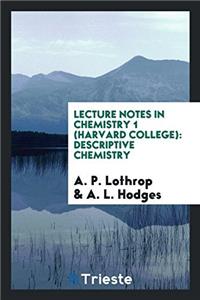Lecture Notes in Chemistry 1 (Harvard College)
