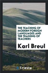 The Teaching of Modern Foreign Languages and the Training of Teachers