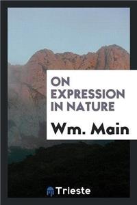 On Expression in Nature
