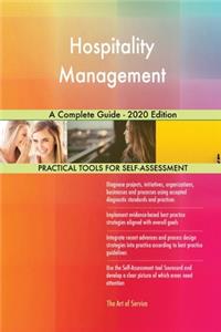 Hospitality Management A Complete Guide - 2020 Edition