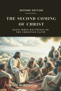 The Second Coming of Christ