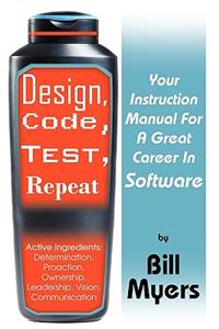 Design, Code, Test, Repeat