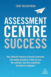 Assessment Centre Success