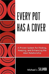 Every Pot Has a Cover