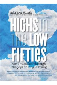 Highs in the Low Fifties