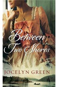 Between Two Shores