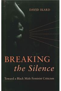 Breaking the Silence
