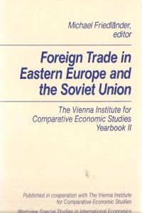 Foreign Trade In Eastern Europe And The Soviet Union
