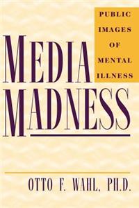 Media Madness