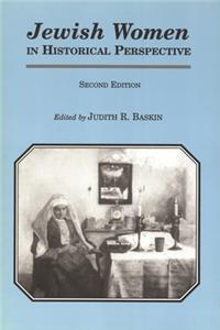 Jewish Women in Historical Perspective (Revised)