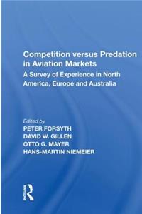 Competition Versus Predation in Aviation Markets