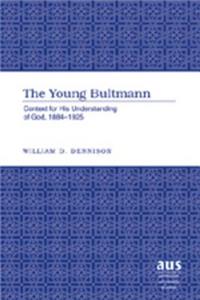 The Young Bultmann