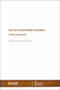 No-fault Automobile Insurance