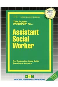 Assistant Social Worker: Passbooks Study Guide