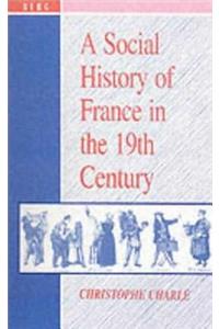 Social History of France in the 19th Century