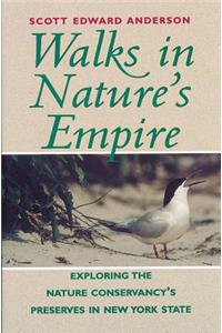 Walks in Nature's Empire