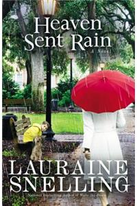 Heaven Sent Rain