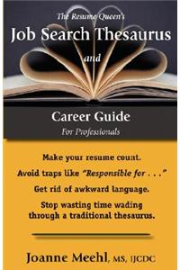 The Resume Queen's Job Search Thesaurus and Career Guide
