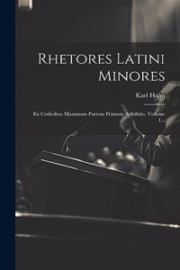Rhetores Latini Minores