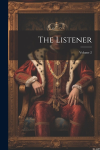 The Listener; Volume 2