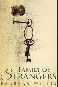 Family Of Strangers